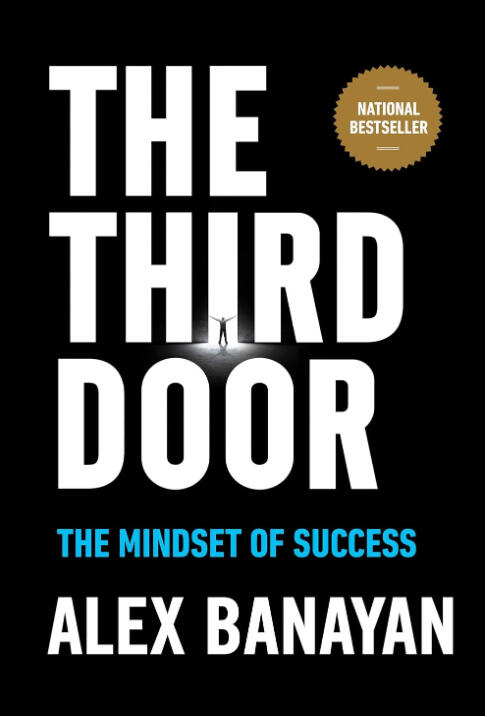 Life, business, success...it’s just like a nightclub. There are always three ways in. There’s the First Door: the main entrance, where 99 percent of people wait in line, hoping to get in. The Second Door: the VIP entrance, where the billionaires and celebr