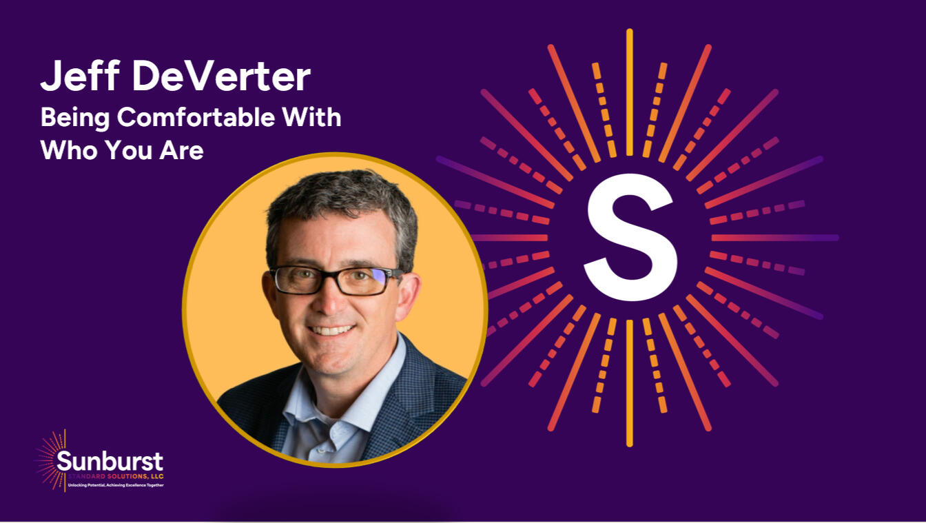 Jeff DeVerter - Being Comfortable with Who You Are